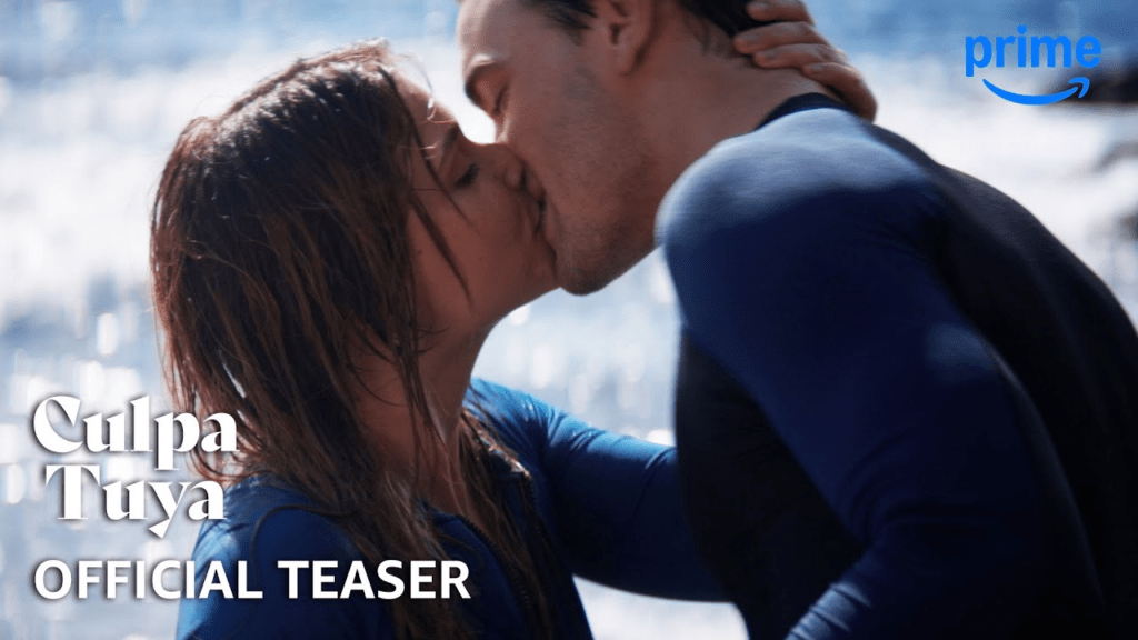 Culpa Tuya (Your Fault) Movie 2026