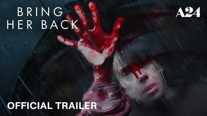Bring Her Back Movie 2025